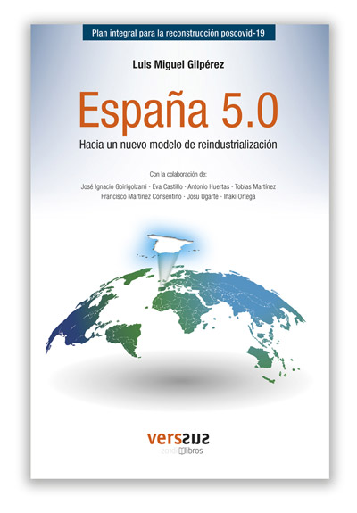 Libro España 5.0 de Luis Miguel Gilpérez